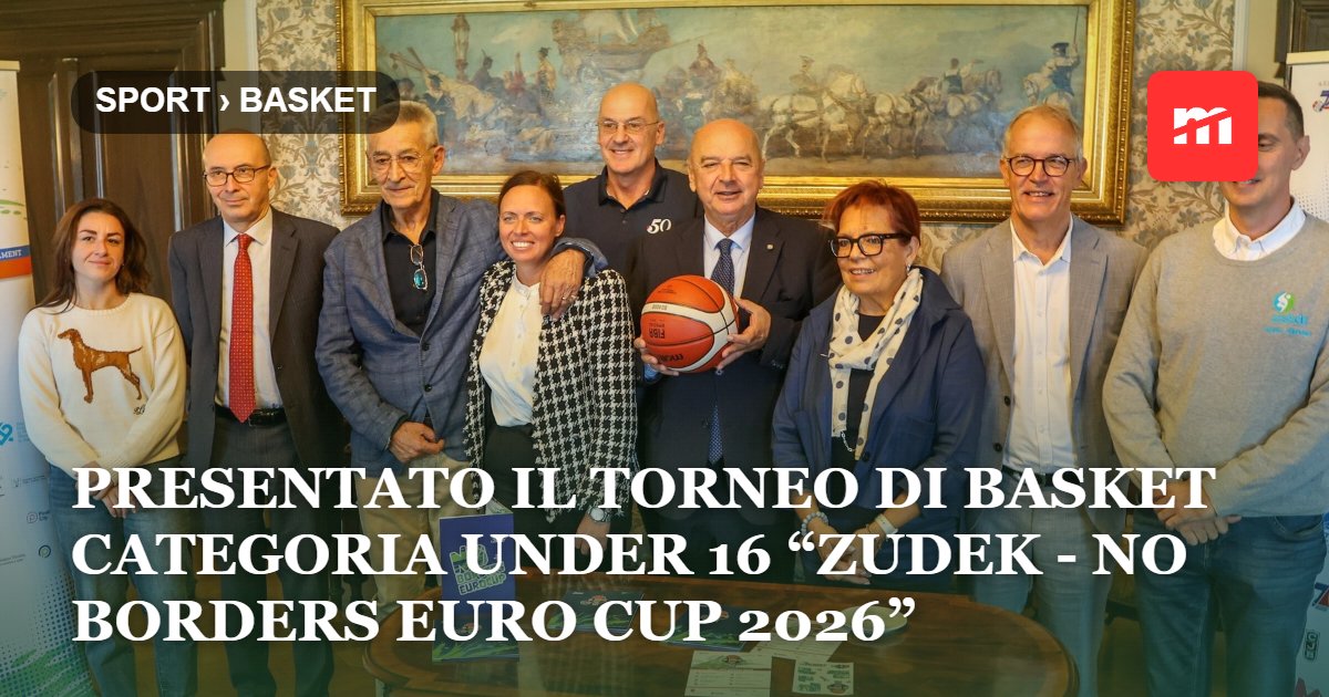 Presentato alla presenza del sindaco Dipiazza il torneo di Basket categoria Under 16 “Zudek - No Borders Euro Cup 2026”