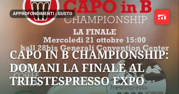 Capo in B Championship: domani la finale al TriestEspresso Expo, sette bariste si contendono il titolo